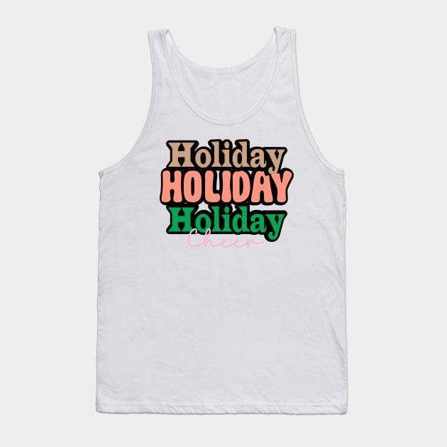 Holiday Cheer Retro Christmas Tank Top by JDVNart